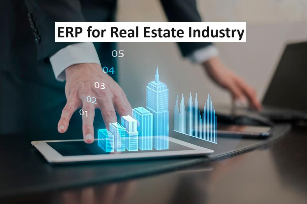 Why does the Real Estate Industry need an ERP